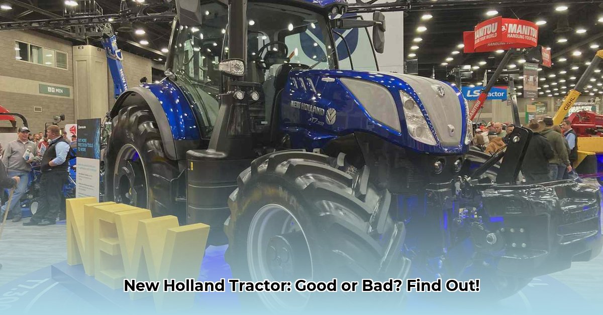 is-new-holland-a-good-tractor